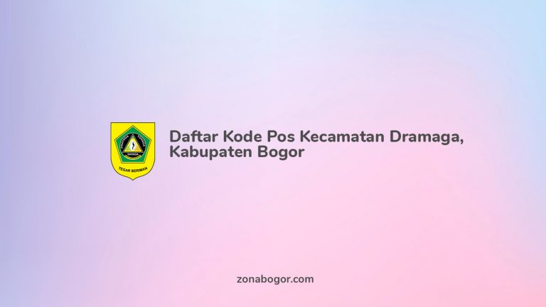 Daftar Kode Pos Dramaga Kabupaten Bogor