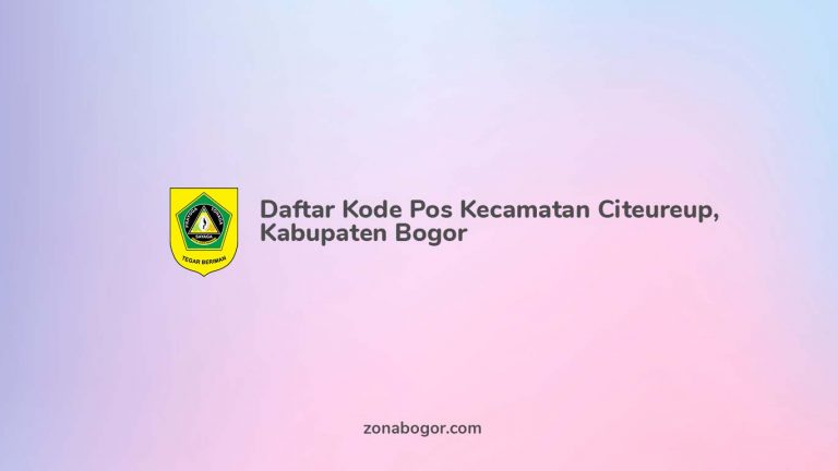 Daftar Kode Pos Kecamatan Citeureup kabupaten Bogor